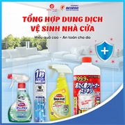 Tổng hợp dung dịch vệ sinh nhà cửa đón Tết đến từ Nhật Bản